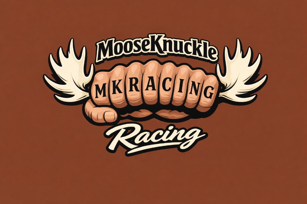 MooseKnuckle Racing